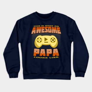 This Is What An Awesome Papa Looks Like Gaming Console Crewneck Sweatshirt